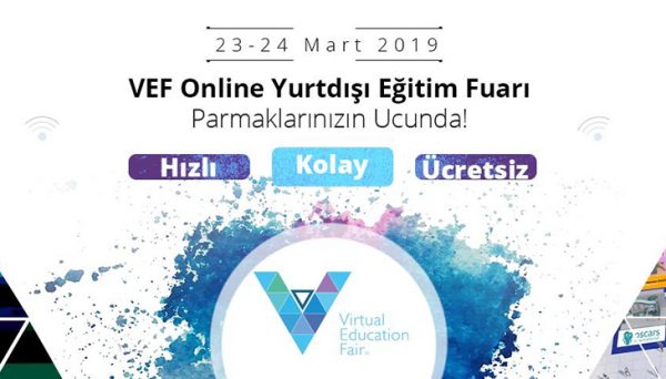 VEF Online Yurtdışı Eğitim Fuarı, 23-24 Mart 2019 Tarihlerinde Gerçekleşecek!