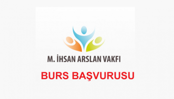 M. İhsan Arslan Vakfı 2019-2020 Burs Başvurusu 2 Eylül’de Başlıyor!