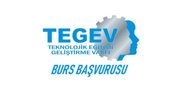 Teknolojik Eğitim Geliştirme Vakfı TEGEV Burs Başvurusu (2019-2020) Başladı!
